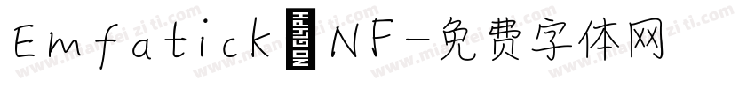 Emfatick NF字体转换